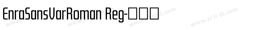 EnraSansVarRoman Reg字体转换